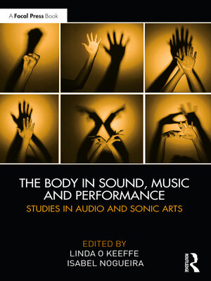 cover image of The Body in Sound, Music and Performance
